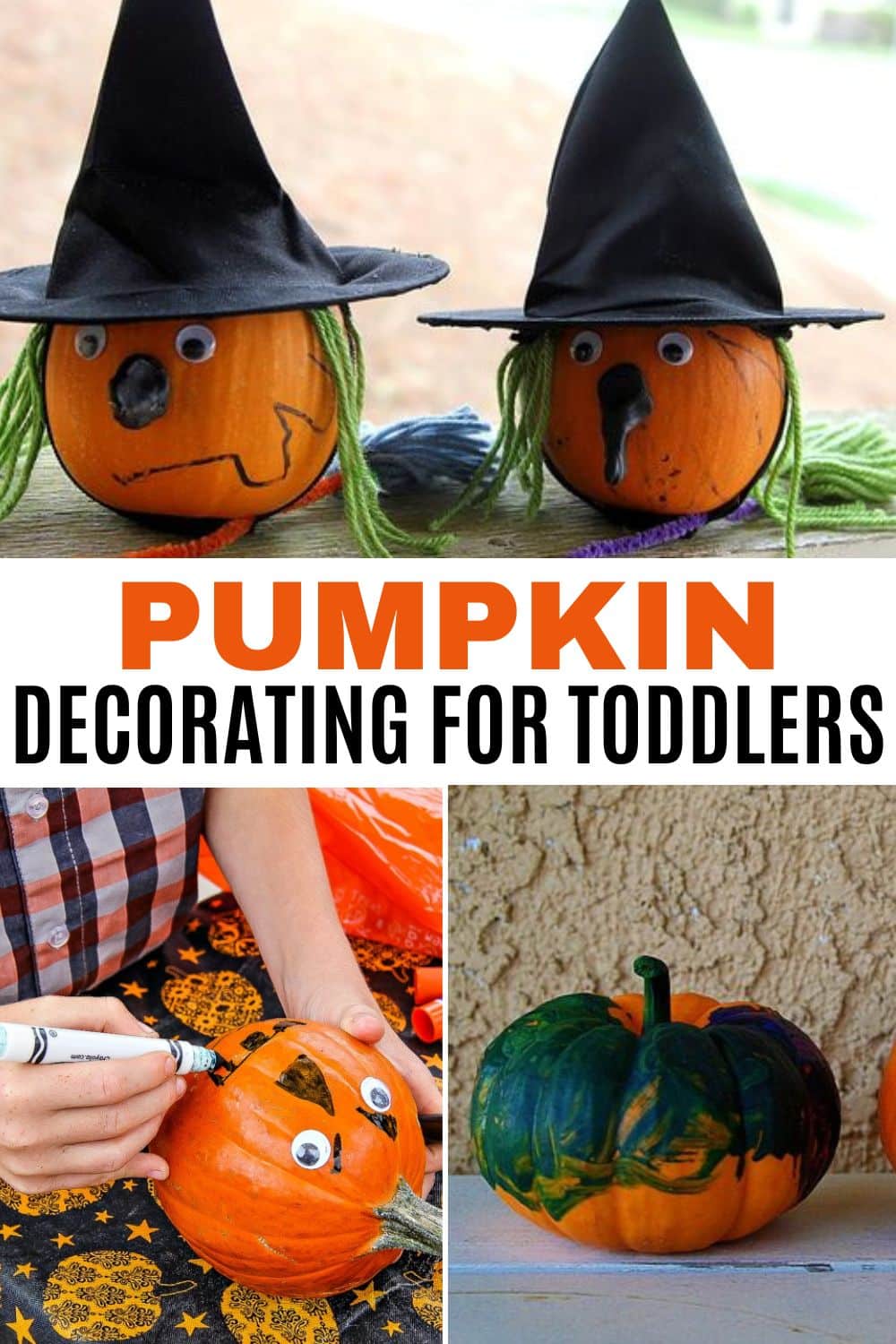 Easy Pumpkin Decorating Ideas for Toddlers | Tonya Staab