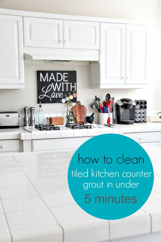 How To Clean Kitchen Counter Tile Grout Tonya Staab