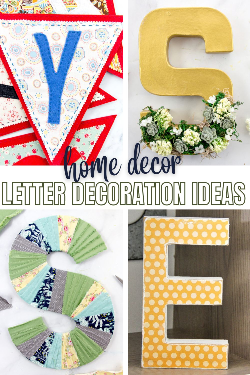 DIY Letter Decoration Ideas for your Home Tonya Staab