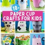 paper cup crafts for kids collage image for pinterest