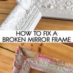 how to fix a broken mirror frame pinterest image